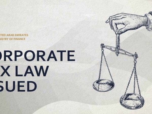 Corporate Tax in UAE: What You Need to&nbsp;Know
